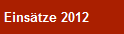 Einstze 2012