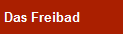 Das Freibad