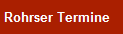 Rohrser Termine